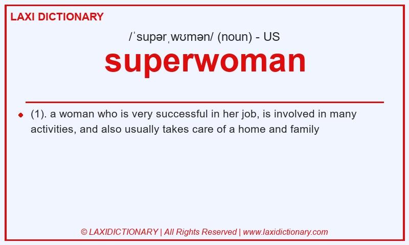 Definition superwoman in American English