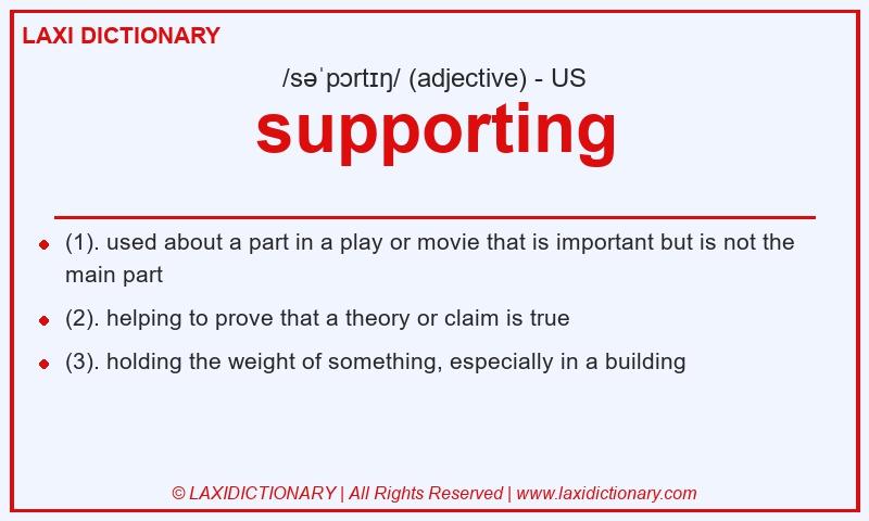 Definition supporting in American English