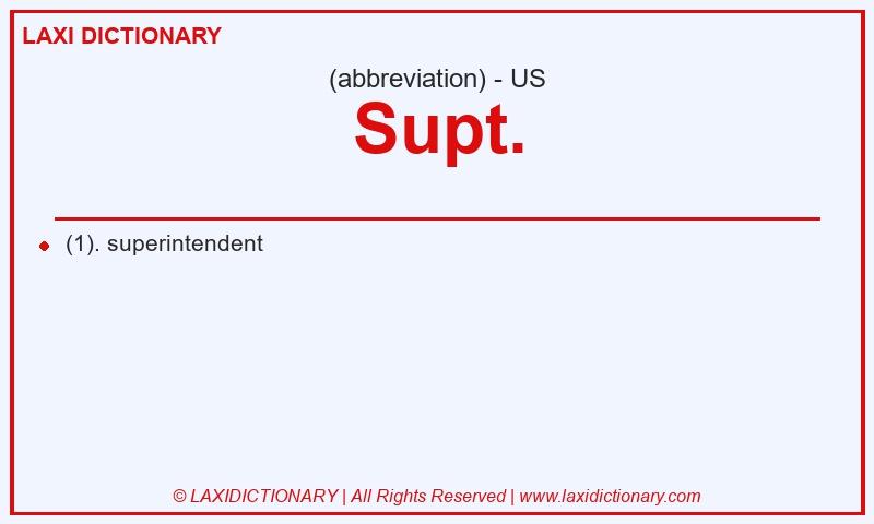 Definition Supt. in American English