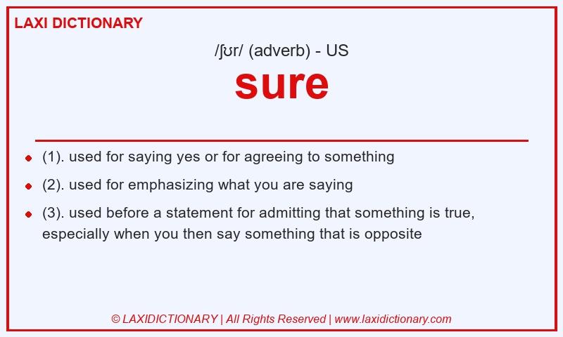 Definition sure in American English