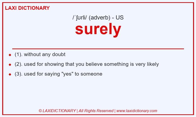 Definition surely in American English