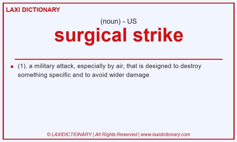 Definition surgical strike in American English