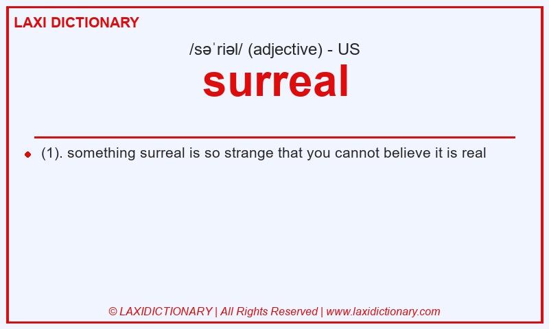 Definition surreal in American English