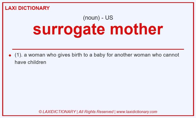Definition surrogate mother in American English