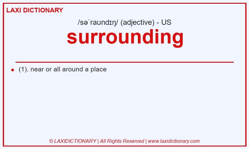 Definition surrounding in American English
