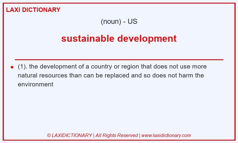 Definition sustainable development in American English