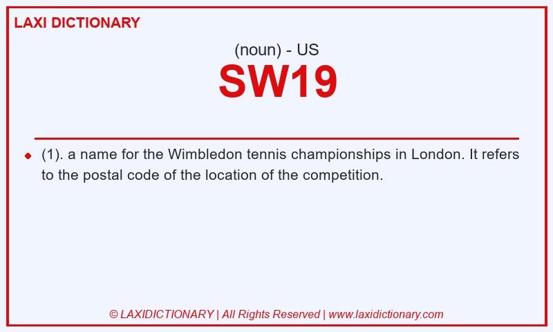 Definition SW19 in American English