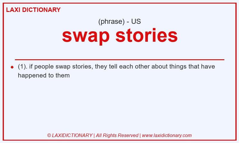 Definition swap stories in American English