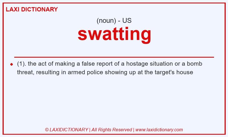 Definition swatting in American English