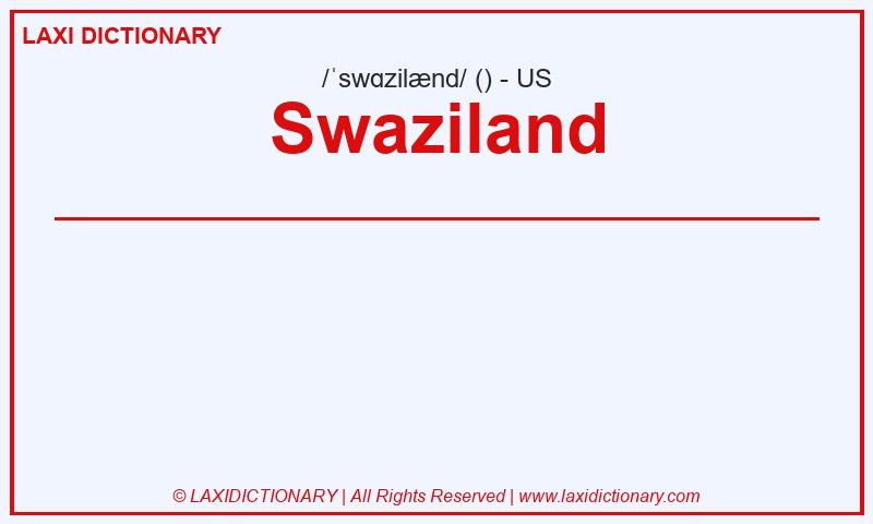 Definition Swaziland in American English