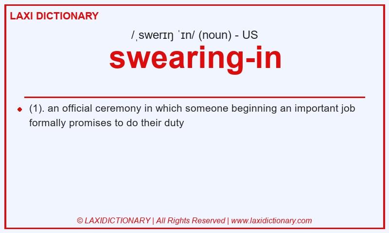 Definition swearing-in in American English