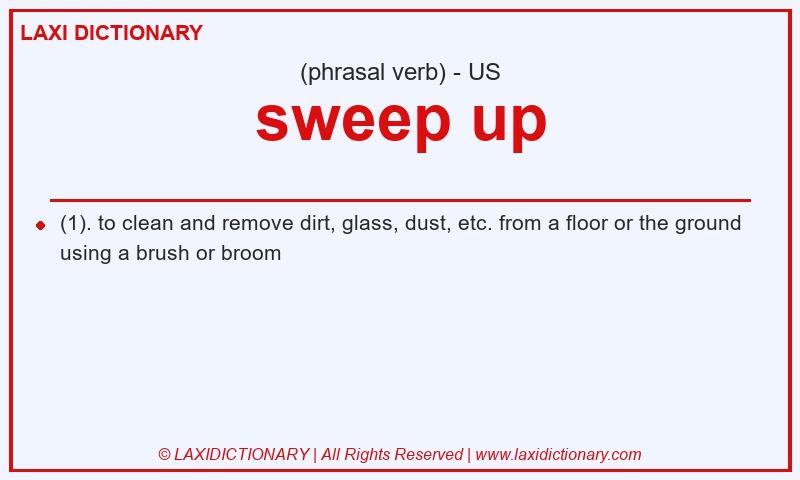 Definition sweep up in American English
