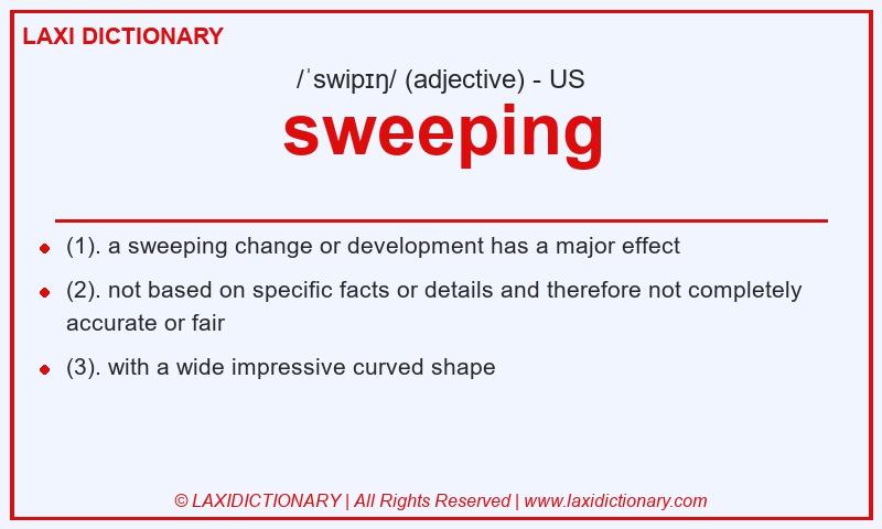 Definition sweeping in American English