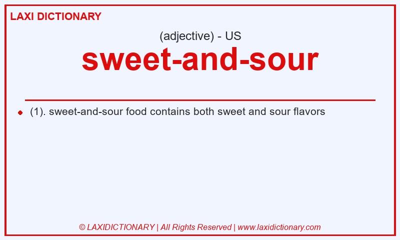 Definition sweet-and-sour in American English