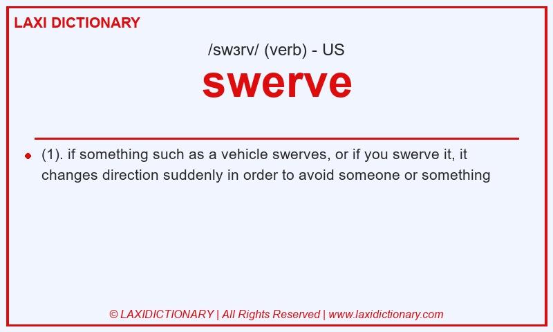 Definition swerve in American English