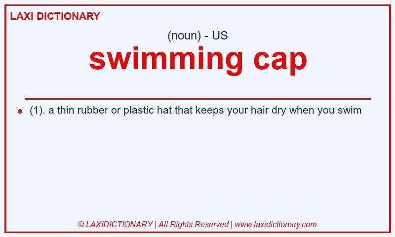 Definition swimming cap in American English