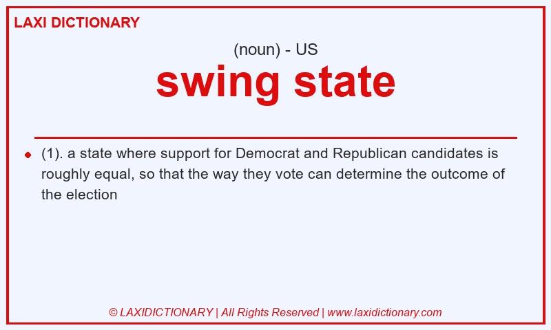 Definition swing state in American English