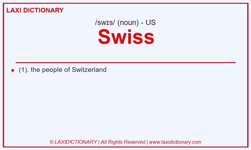 Definition Swiss in American English