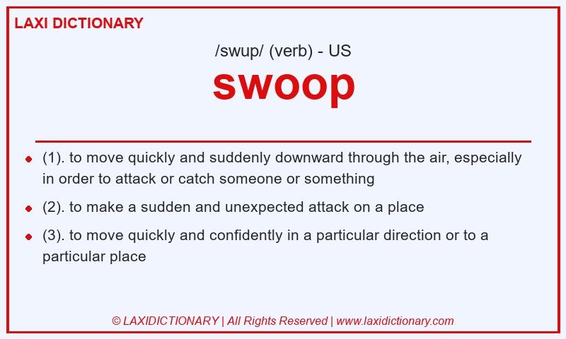 Definition swoop in American English