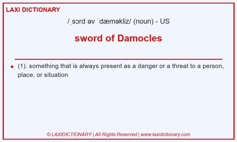 Definition sword of Damocles in American English