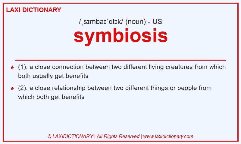 Definition symbiosis in American English