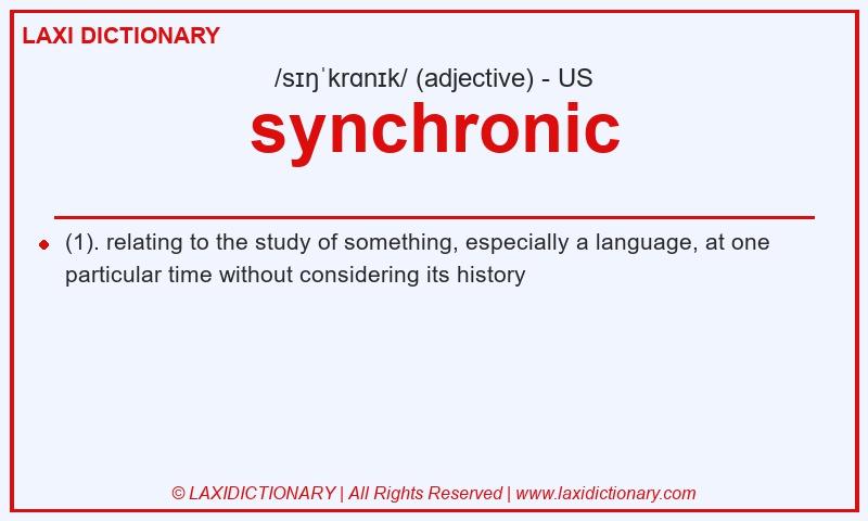 Definition synchronic in American English
