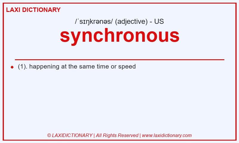 Definition synchronous in American English