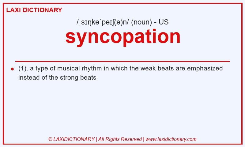 Definition syncopation in American English