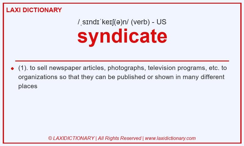 Definition syndicate in American English