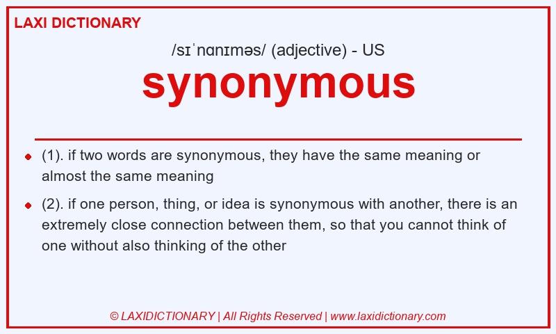 Definition synonymous in American English