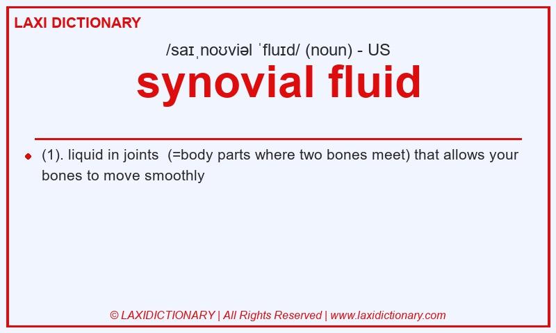 Definition synovial fluid in American English