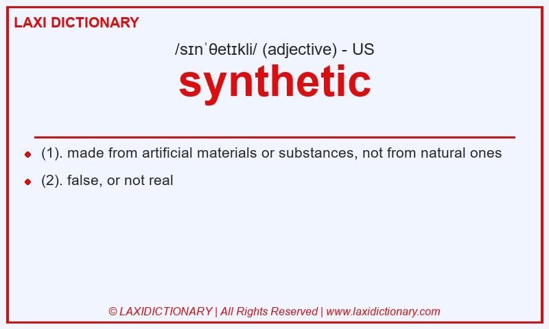 Definition synthetic in American English