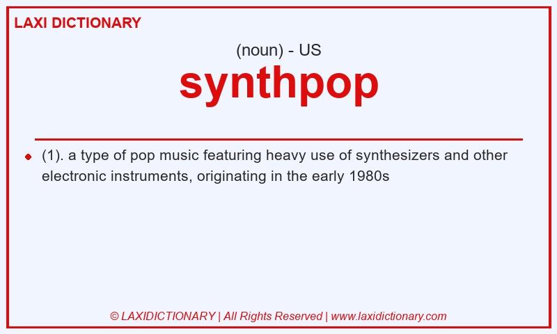 Definition synthpop in American English