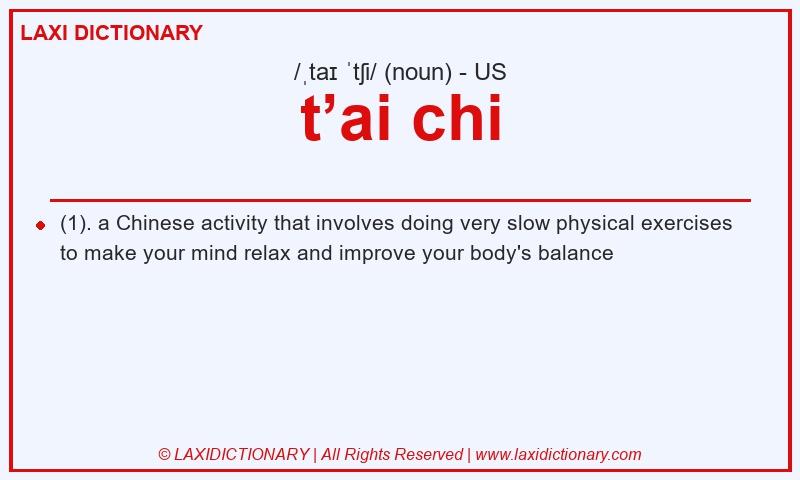 Definition t’ai chi in American English
