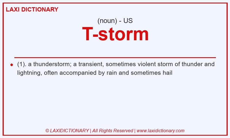 Definition T-storm in American English