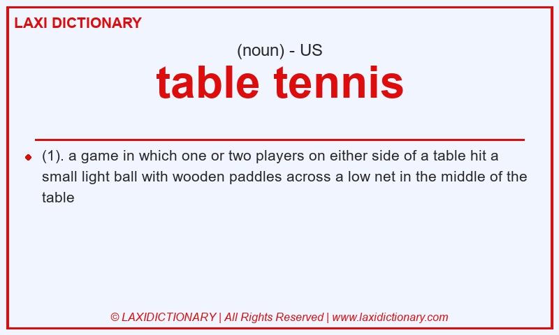 Definition table tennis in American English