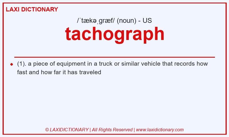 Definition tachograph in American English