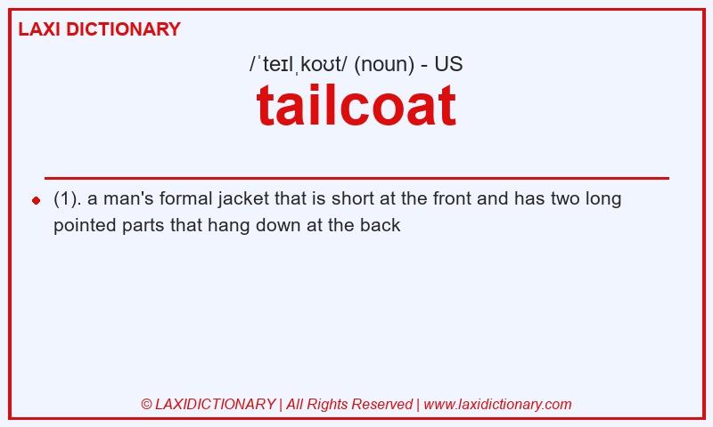 Definition tailcoat in American English