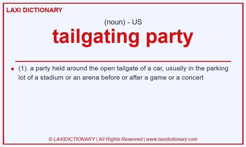 Definition tailgating party in American English