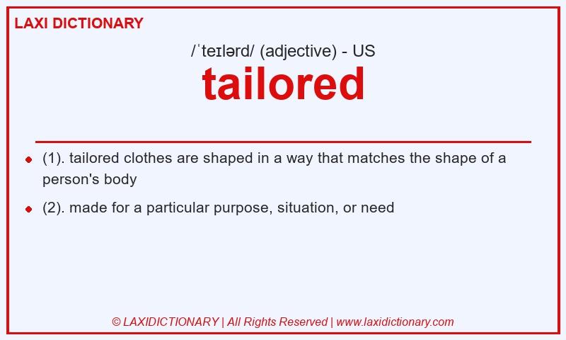 Definition tailored in American English