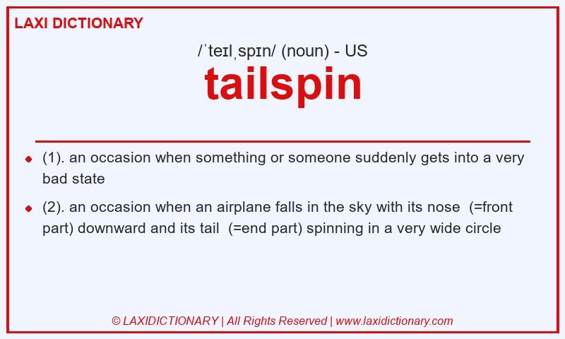 Definition tailspin in American English