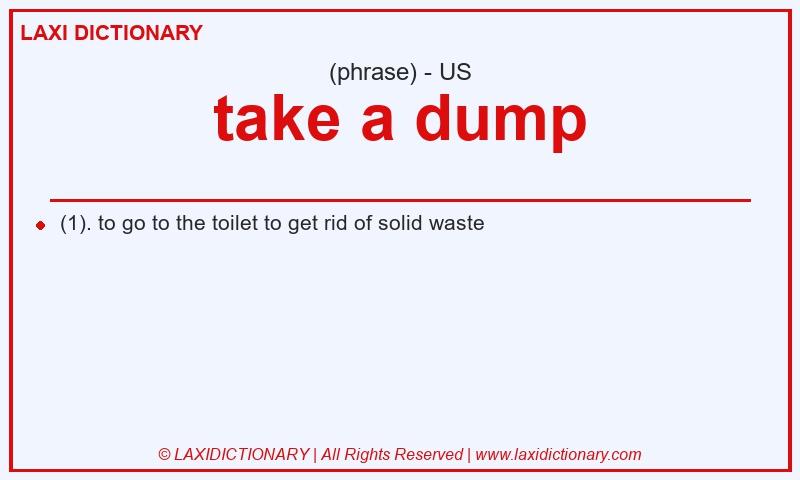 Definition take a dump in American English