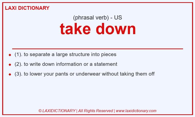 Definition take down in American English