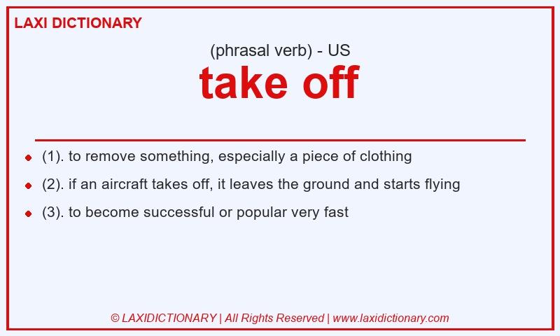 Definition take off in American English