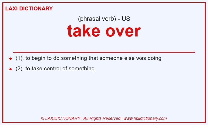 Definition take over in American English