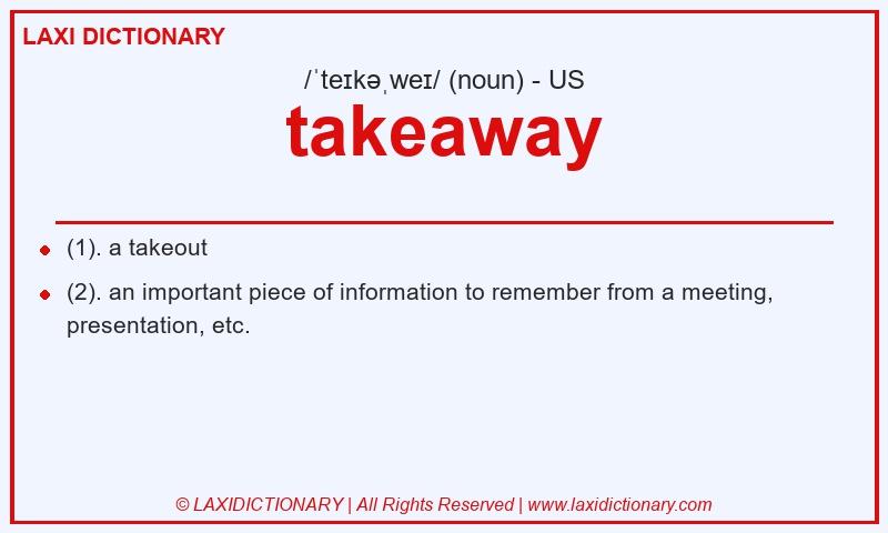 Definition takeaway in American English