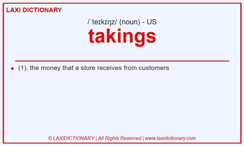 Definition takings in American English
