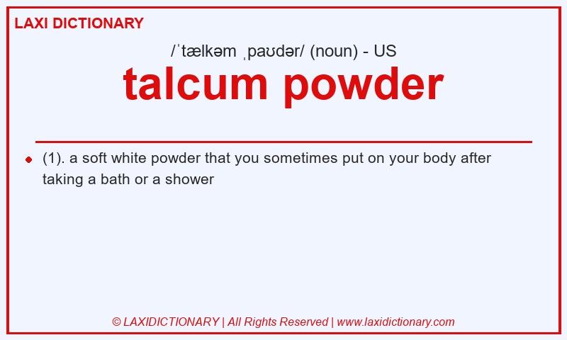 Definition talcum powder in American English