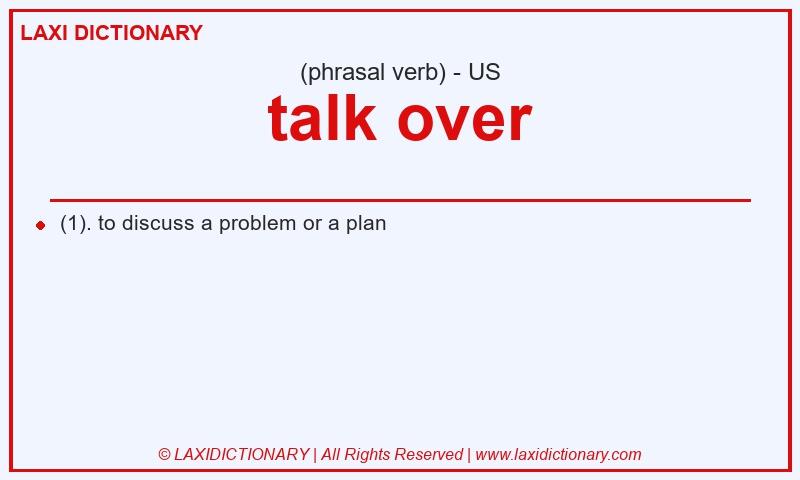 Definition talk over in American English