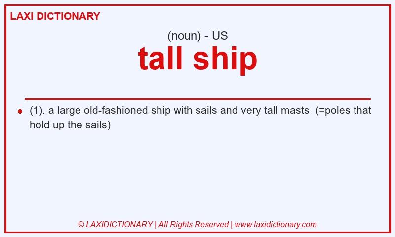 Definition tall ship in American English